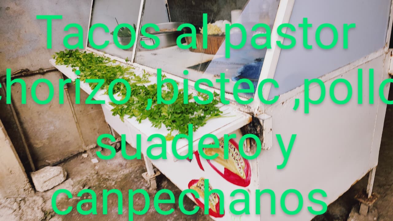Imagen del puesto de Taquería Don sabroson con variedades escritas sobre la fotografía